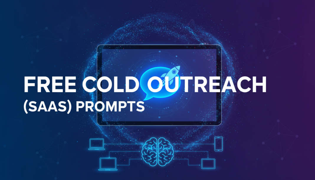 Free Cold outreach (SaaS) prompt