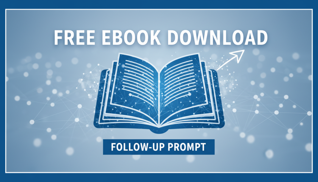 Free Ebook download follow-up prompt