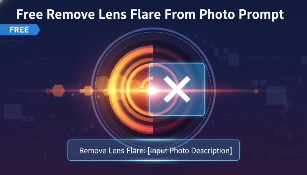 Free Remove Lens Flare From Photo Prompt Free Remove Lens Flare From Photo Prompt